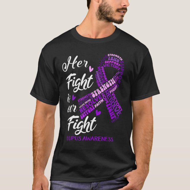 Lupus Awareness Ihr Kampf ist unser Kampf T-Shirt (Vorderseite)