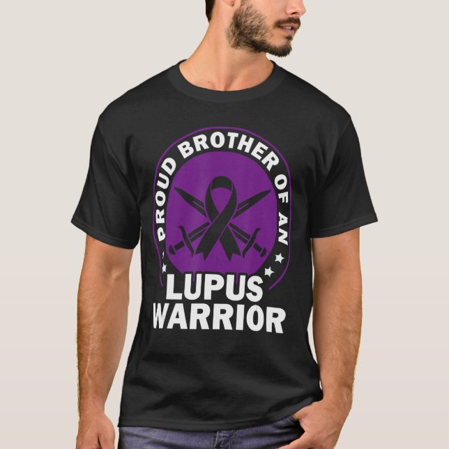 Lupus Awareness Proud Brother Of An Lupus Warrior  T-Shirt (Vorderseite)