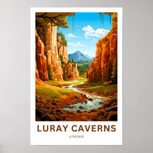 Luray Caverns Virginia Travel Print Poster