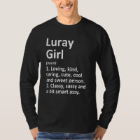 Luray Girl Va Virginia Funny City Zuhause Roots