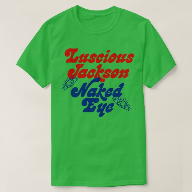 Luscious Jackson 90s Style Fandesign T-Shirt (Design vorne)