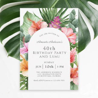 Lush Tropical Floral 40. Geburtstag Party und Luau Einladung