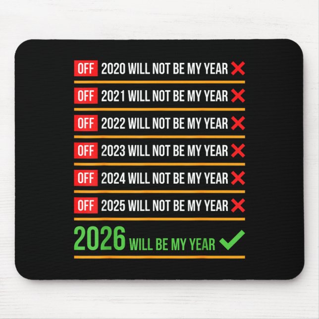 Lustig 2026 Wird Mein Jahr Sitive Comeback Humor  Mousepad (Vorne)