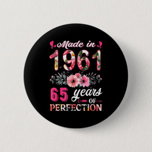 Lustig 65 Jahre alt Hergestellt in 1961 Floral 65. Button
