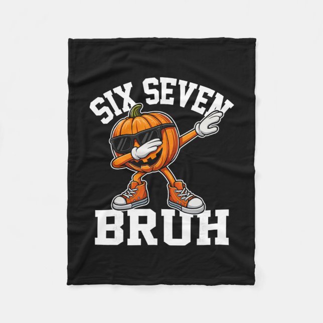 Lustig 67 Bruh Halloween Sechs Sieben Meme Brainro Fleecedecke (Vorderseite)