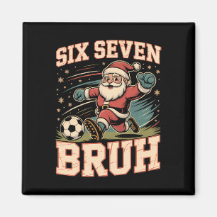 Lustig 67 Meme Bruh Weihnachten Fußball Weihnachts Magnet