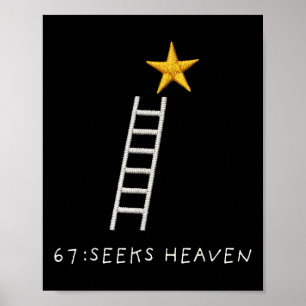 Lustig 67 Meme Sechs Sieben Sucht Himmel Spirituel Poster
