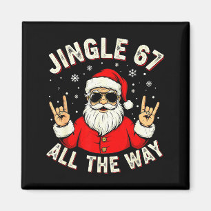 Lustig 67 Rock On Santa Sechs Sieben Trendy Meme H Magnet