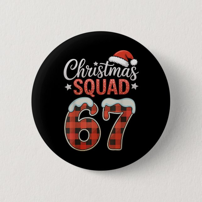 Lustig 67 Sechs Sieben Meme Brainrot 67 Weihnachte Button (Vorderseite)
