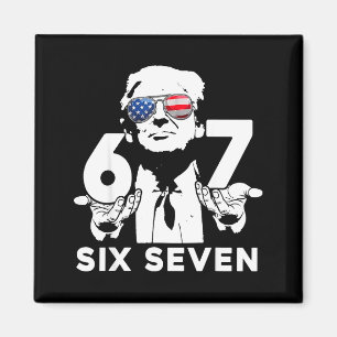 Lustig 67 Sechs Sieben Trump Meme Magnet