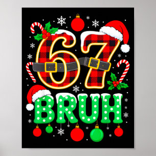Lustig 67 Six Seven Bruh Meme Weihnachten Pyjama F Poster