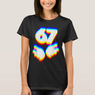 Lustig 6 7 Meme Gen Alpha Slang Sechs Sieben Edm F T-Shirt