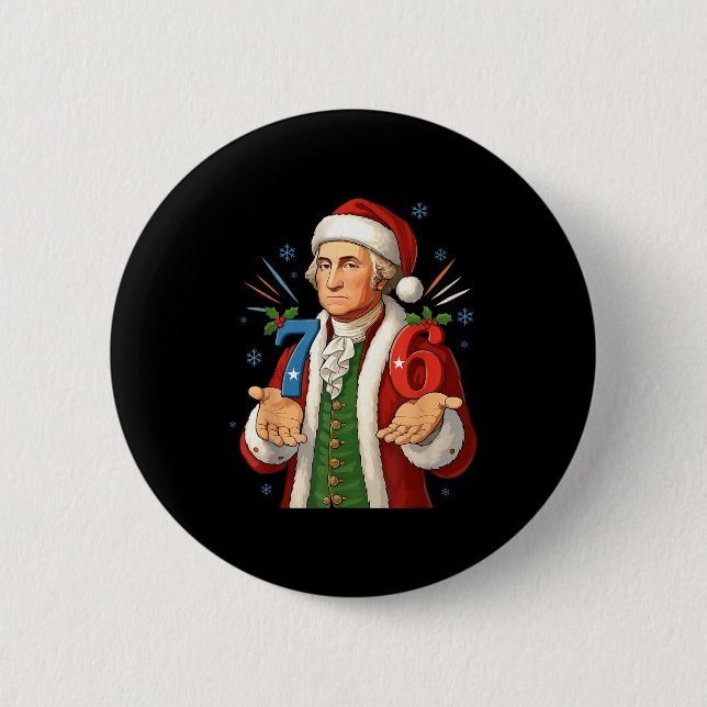 Lustig 7-6 6-7 George Washington Santa 67 Meme Chr Button (Vorderseite)