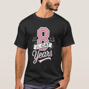 Lustig 8 in Katzenjahren, süße Katzen Thema lustig T-Shirt