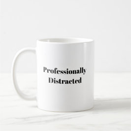 Lustig abgelenktes T-Shirt für Profis Kaffeetasse