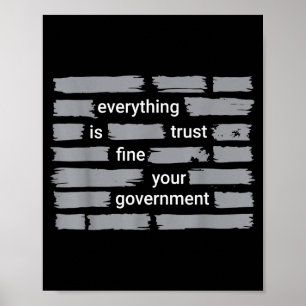 Lustig alles okay vertraue deiner Regierung Humor Poster