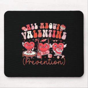 Lustig Alles über Valentinstag-Prävention Physioth Mousepad