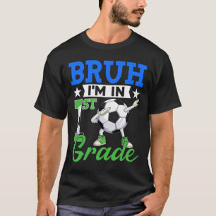 Lustig Alter Ich Bin In Der 1. Klasse Fußball Zurü T-Shirt
