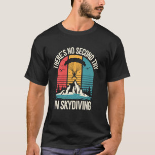 Lustig, beim Fallschirmspringen gibt es keinen zwe T-Shirt