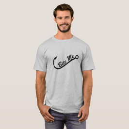 Lustig "beißen Sie mich" mit einem Angelhaken T-Shirt