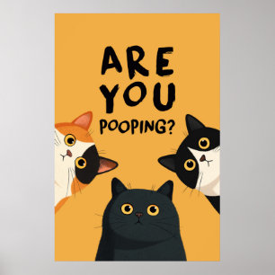 Lustig Bist Du am Kacken Badezimmer Katzen Poster