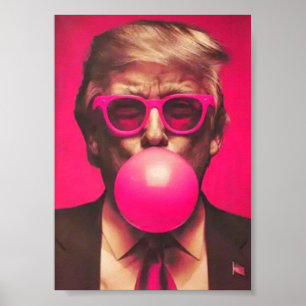 Lustig Cool Trump Bubble Gum Rosa Poster