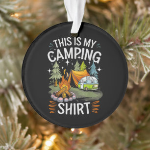 Lustig Das Ist Mein Camping Für Camper Ornament