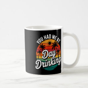 Lustig, dass du mich am Tagtrinken Retro-Strand So Kaffeetasse