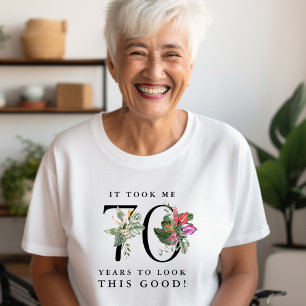 Lustig, dass es 70 Jahre gedauert hat, bis ich so T-Shirt