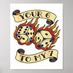 Lustig deine 6 in meinem 7 Meme Valentinstag Tatto Poster