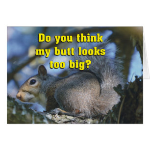 Lustig denken Sie meine großen Hintern-Blicke zu?