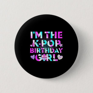 Lustig die K-Pop-Birthday-Girls Korean-Musik-Liebh Button