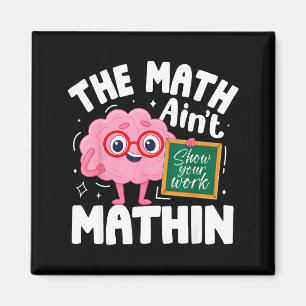 Lustig, die Mathe stimmt nicht, süße Mathematik ze Magnet