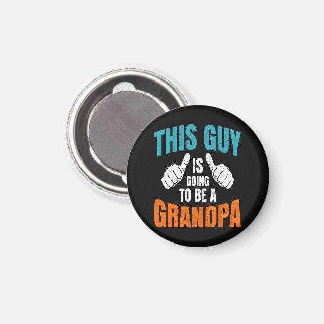 Lustig dieser Typ wird ein Opa Magnet (Vorderseite/Rückseite)