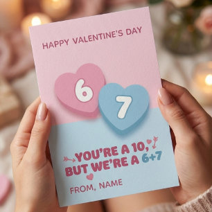 Lustig Du bist ne 10, aber wir sind ne 6+7 Valenti Feiertagskarte