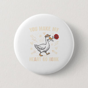 Lustig, du bringst mein Herz zum Hupen, dumme Gans Button