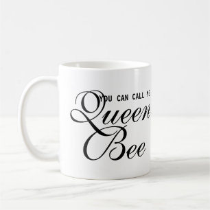 Lustig, du kannst mich Queen Bee Hipster Chic nenn Tasse