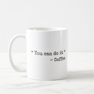 Lustig Du schaffst es Kaffeetasse