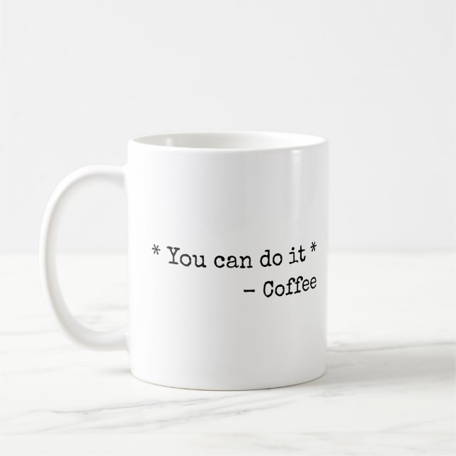 Lustig Du schaffst es  Kaffeetasse (Links)