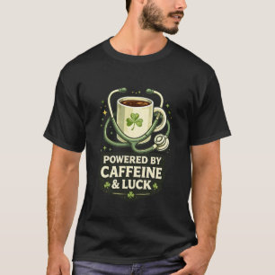Lustig Durch Koffein Und Glück Kaffee Kleeblatt T-Shirt