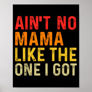 Lustig Es gibt keine Mama wie die, die eine Famili Poster