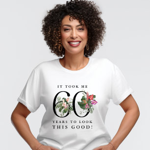 Lustig, es hat 60 Jahre gedauert, bis ich so gut a T-Shirt