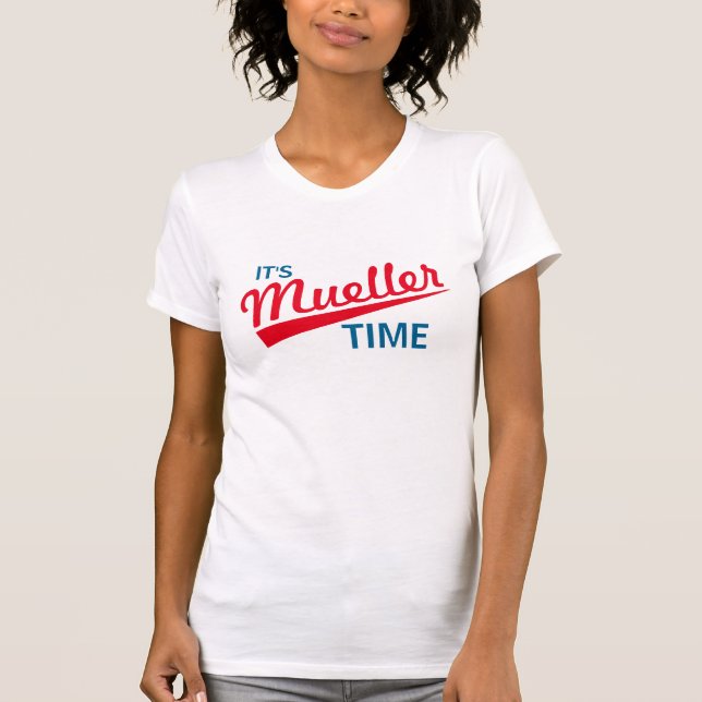 Lustig "es ist Mueller-Zeit " T-Shirt (Vorderseite)
