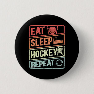 Lustig Essen Schlafen Hockey Wiederholen Eishockey Button