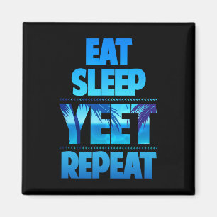 Lustig Essen Schlafen Yeet Wiederholen Vintage Magnet