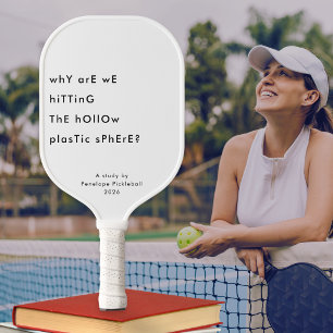 Lustig Existentiell Verschroben Weiße Personalisie Pickleball Schläger