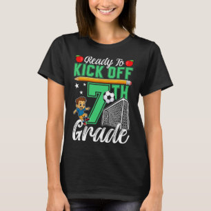 Lustig Fertig Zum Kick Off 7. Klasse Fußball Ck Zu T-Shirt