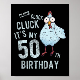 Lustig gackert: Mein 50. Geburtstag Bauernhof Huhn Poster