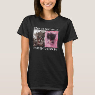 Lustig Geboren um zu bummeln, gezwungen in der Kat T-Shirt
