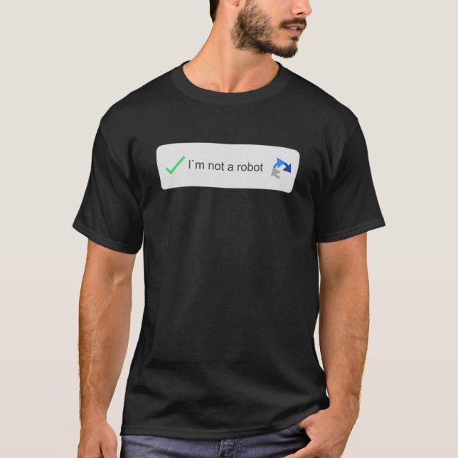 lustig, Geek, Technik, Roboter, Captcha, Nerd, Pro T-Shirt (Vorderseite)